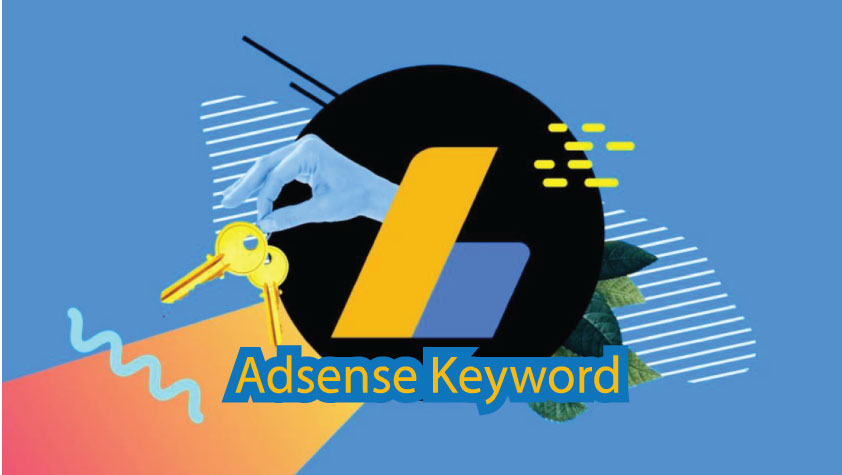 high value adsense keywords